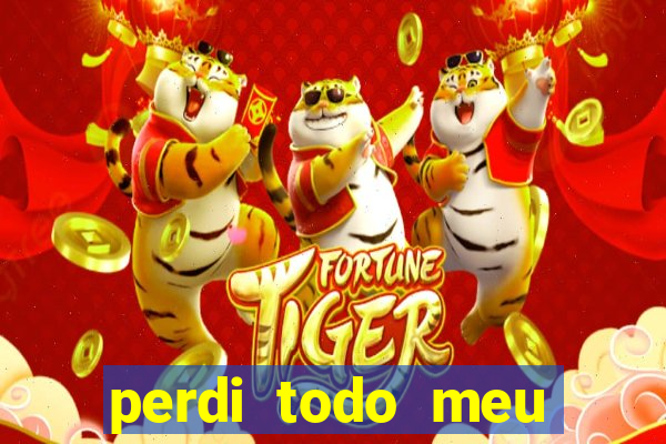 perdi todo meu dinheiro em apostas